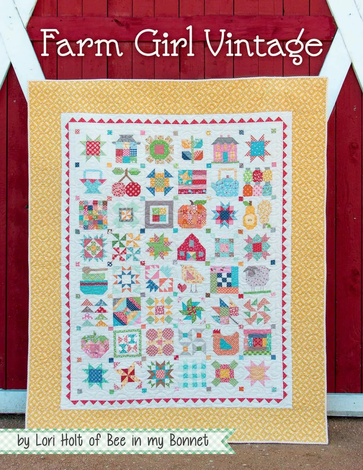 BOOK: Farm Girl Vintage ISE 906 by Lori Holt of Bee in My Bonnet Designs for It's Sew Emma.