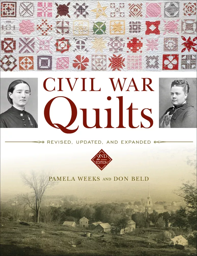 Civil War Quilts 2nd Edition Book