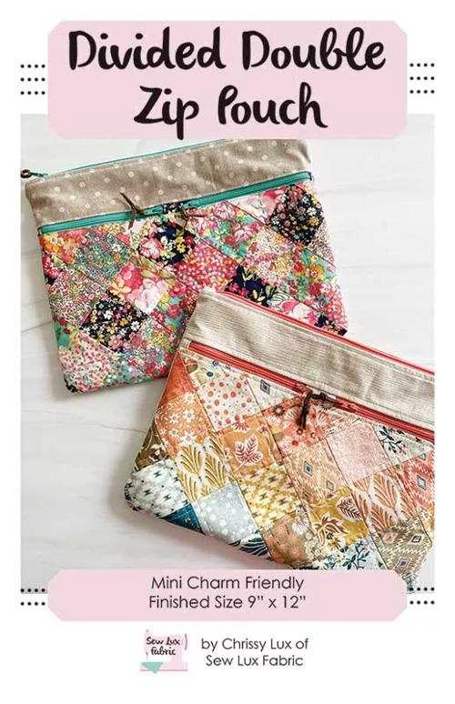 Divided Double Zip Pouch Kit by Chrissy Lux of Sew Lux Fabrics
