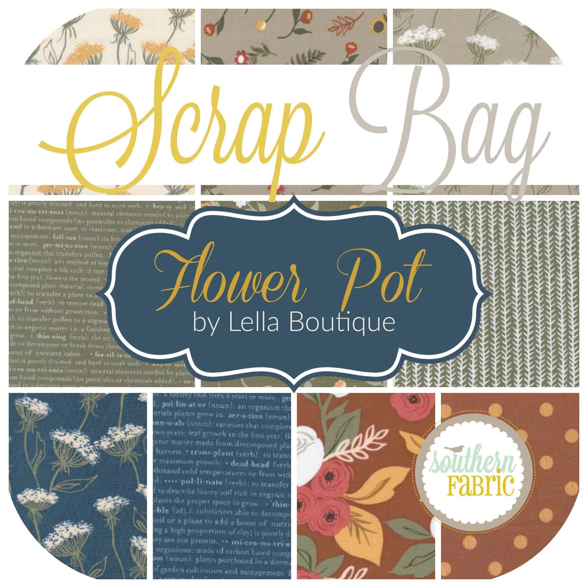Flower Pot Scrap Bag (approx 2 yards) by Lella Boutique for Moda