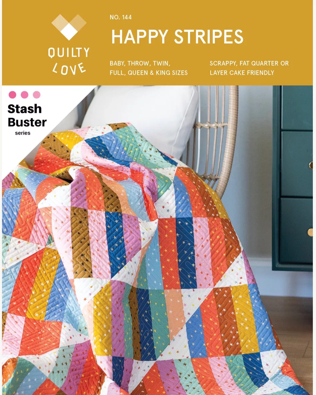 HAPPY STRIPES Quilty Love Pattern Stash Buster Quilt by Emily Dennis #144