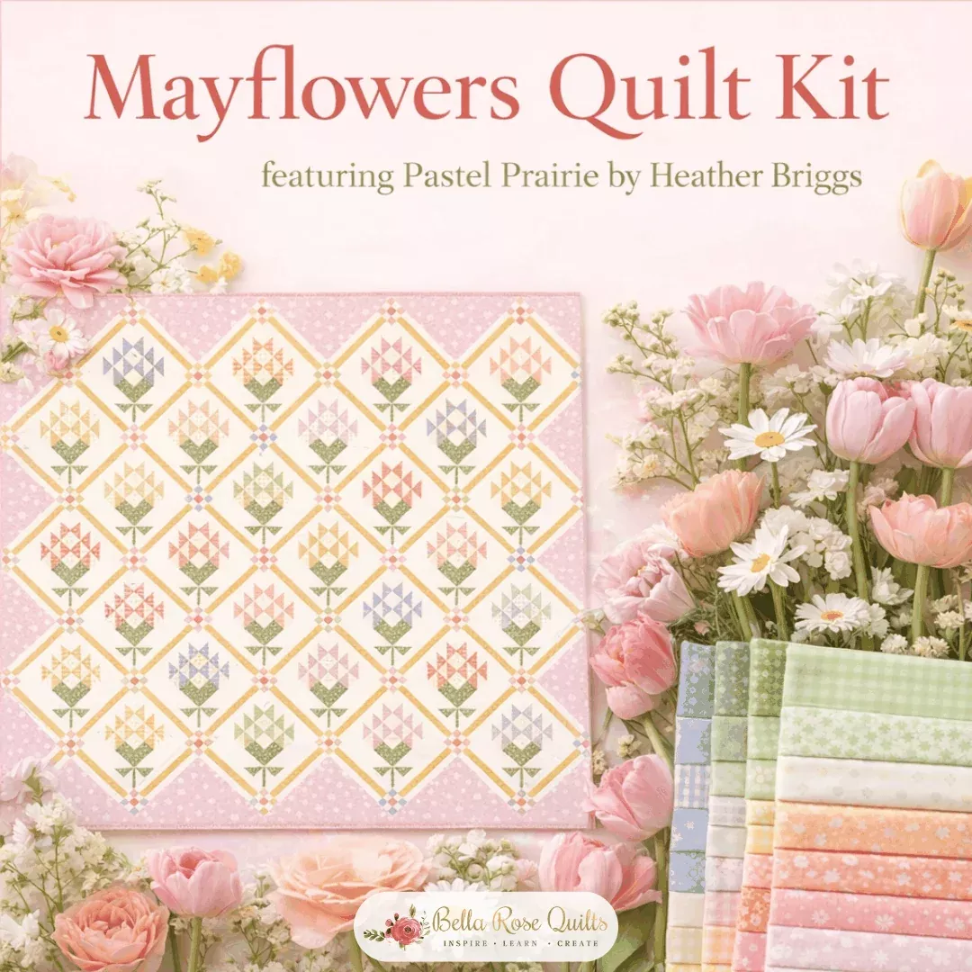 KIT: Mayflowers Quilt Kit featuring Pastel Prairie by Heather Briggs of My Sew Quilty Life for Moda Fabrics (78" x 78")