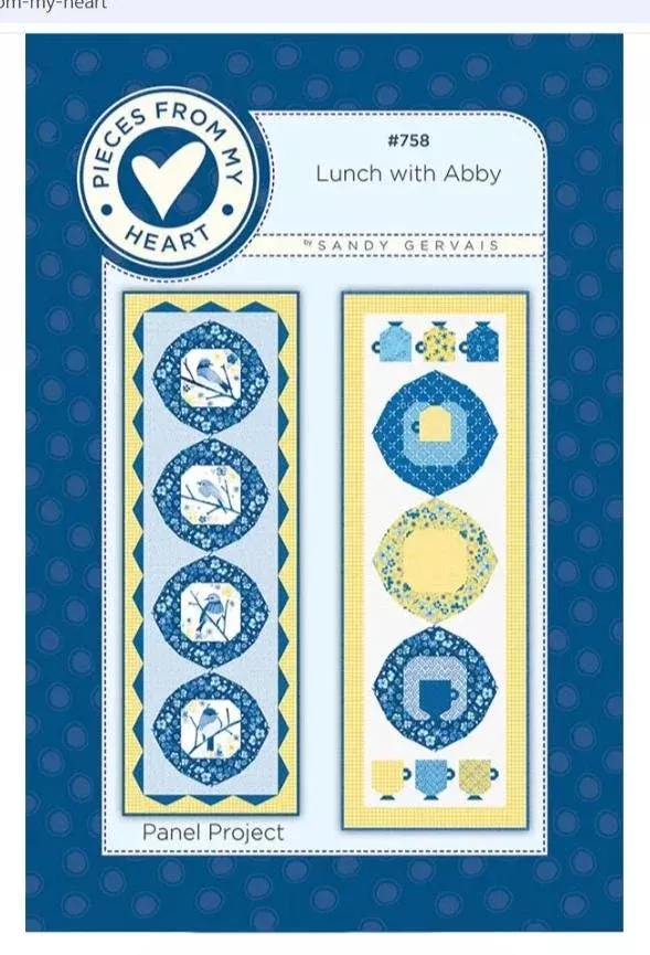 Lunch with Abby Quilt Pattern - Pieces From My Heart