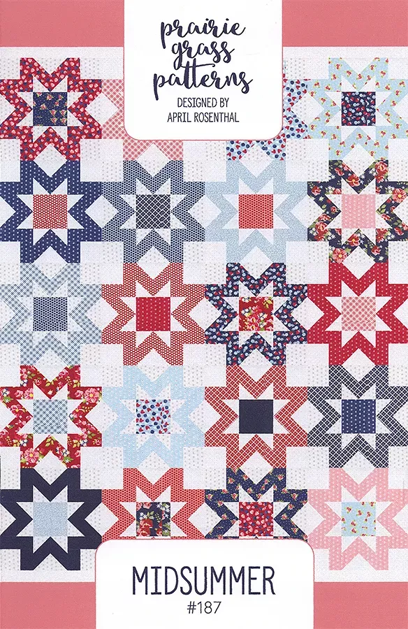 Midsummer Quilt Pattern by April Rosenthal