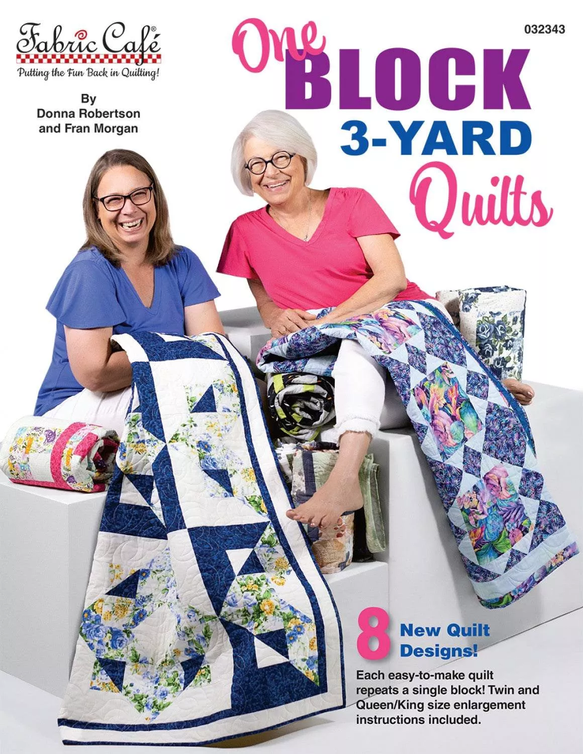 One Block 3-Yard Quilt Patterns by Fran Morgan for Fabric Cafe