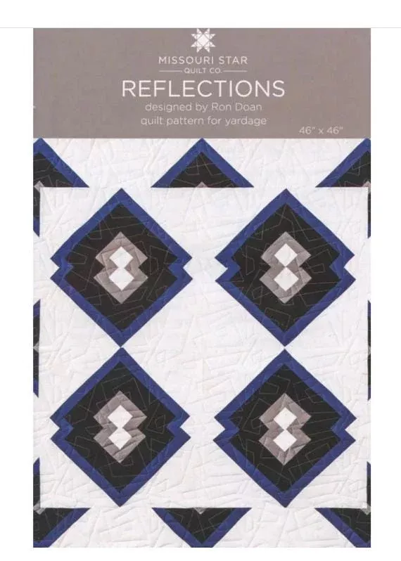 Reflections Quilt Pattern - Missouri Star