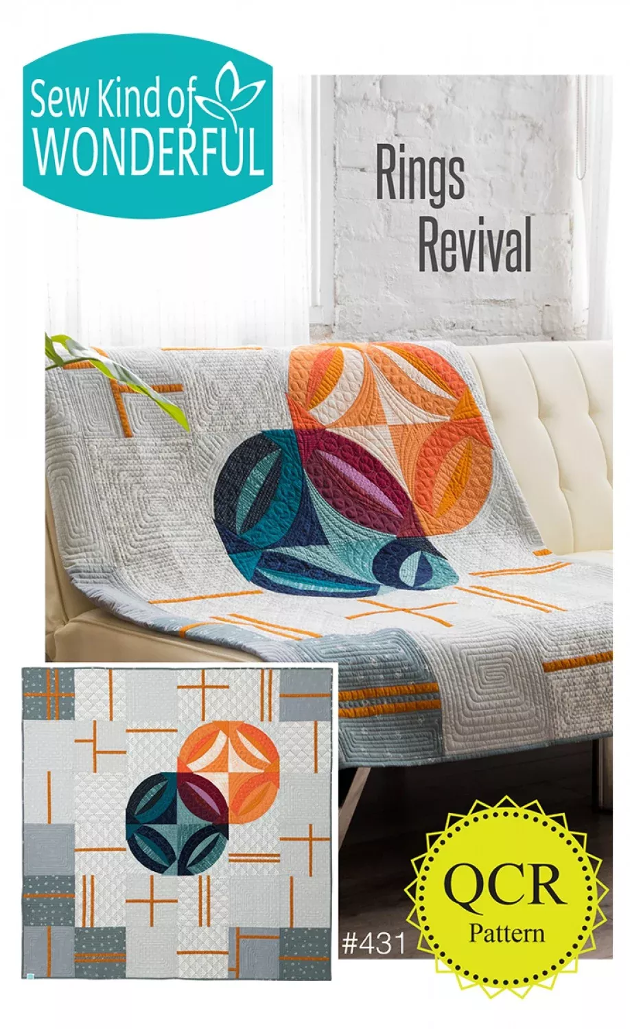 Rings Revival Quilt Pattern by Sew Kind of Wonderful