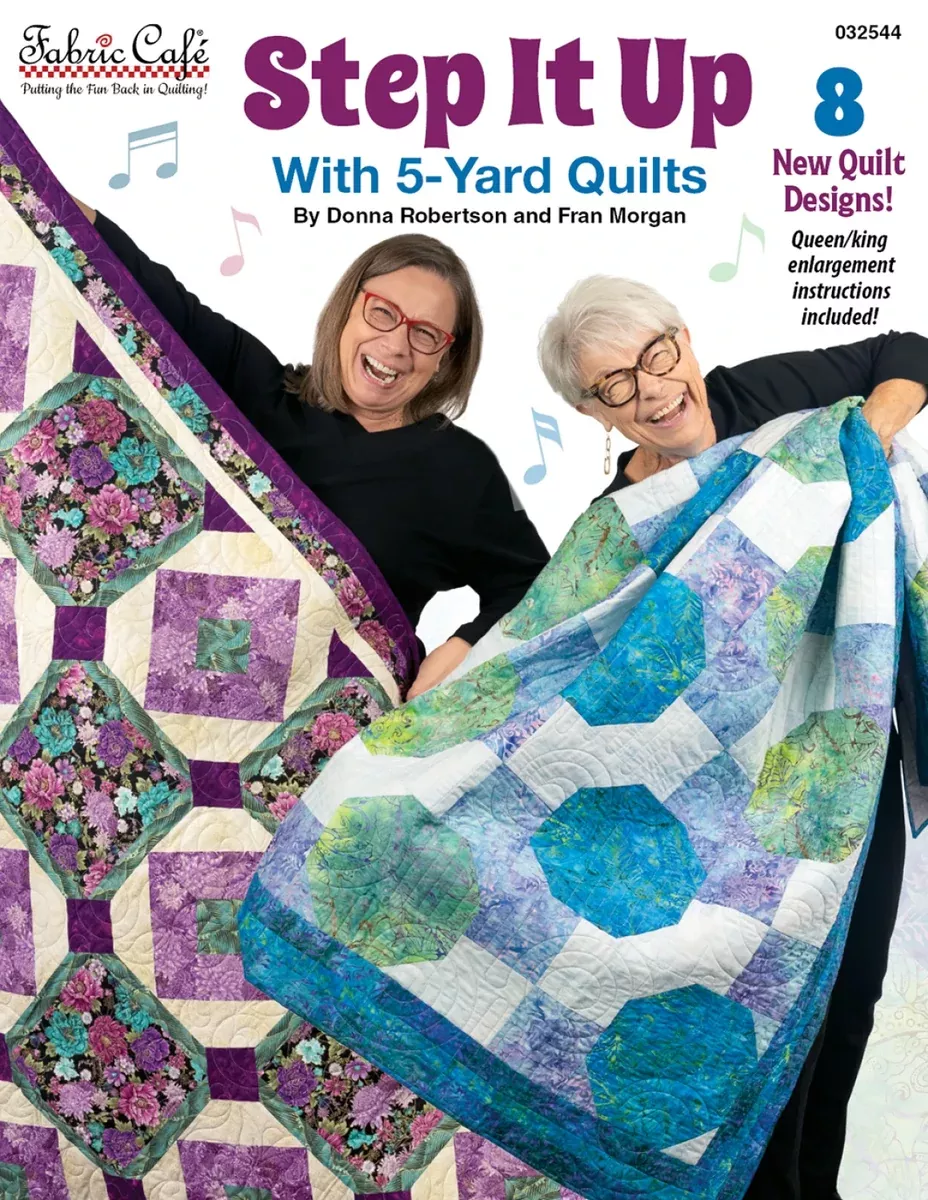 Step it up with 5 Yard Quilts Book