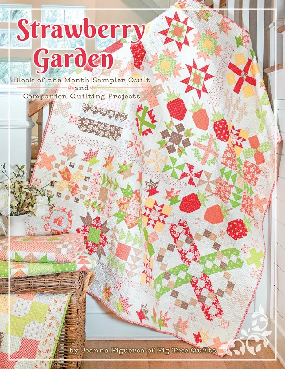 Strawberry Garden Quilt Book