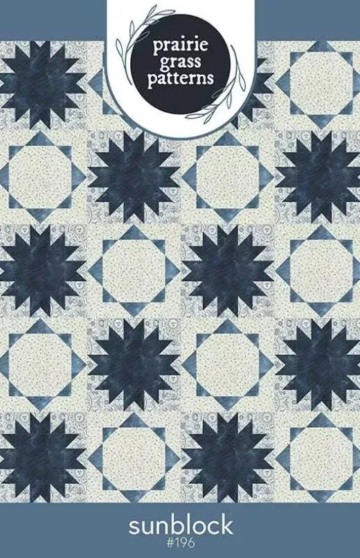 Sunblock Quilt Pattern - Prairie Grass Patterns