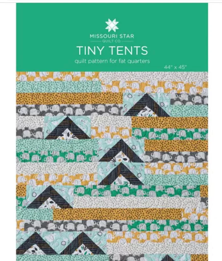 Tiny Tents Quilt Pattern- Missouri Star