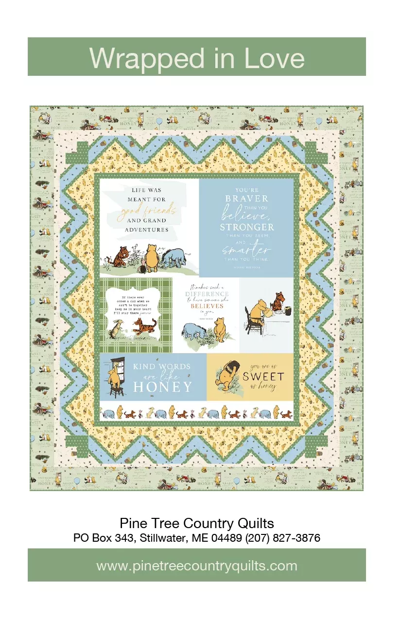 Wrapped in Love Quilt Pattern by Pine Tree Country Quilts | 58" x 67½"